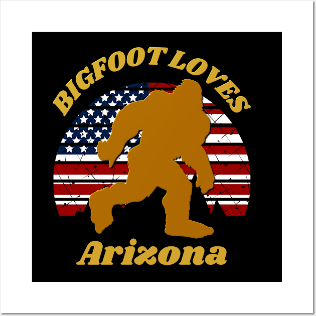 Bigfoot loves America and Arizona Too Wall Art by Scovel Design Shop